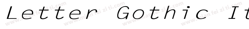 Letter Gothic Italic字体转换